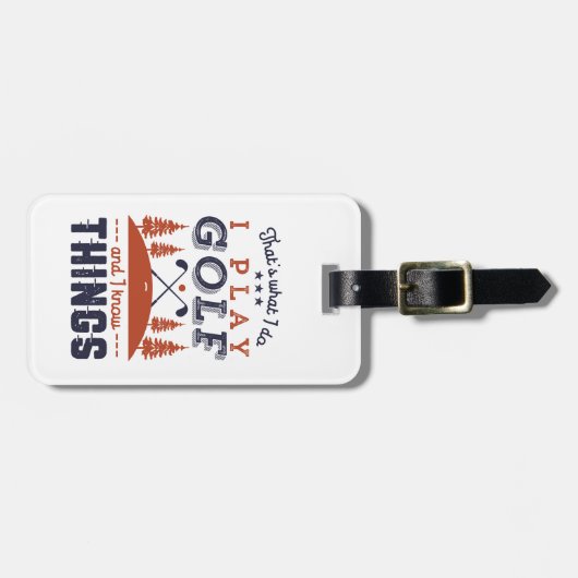 Funny Golf Player Golfer ik speel Golf ik ken ding Bagagelabel (Voorkant horizontaal)