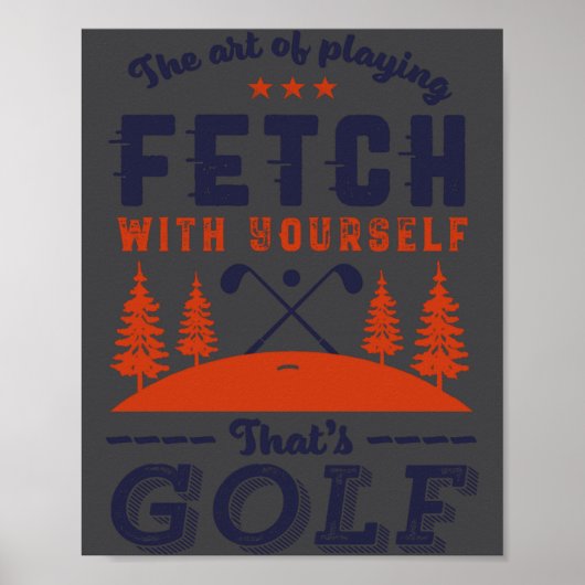 Funny Golf Player Quote For Golfers Love Golfing Poster (Voorkant)