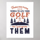 Funny Golf Player Quote Golfers Love Golfing Poster (Voorkant)