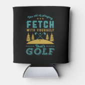 Funny Golf Player Quote Golfers Love Golfing Sport Blikjeskoeler (Voorkant)