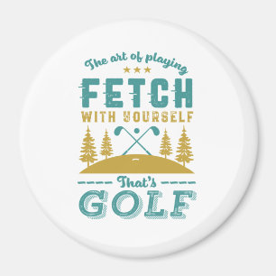Funny Golf Player Quote Golfers Love Golfing Sport Magneet