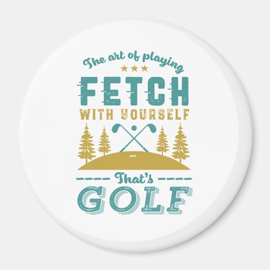 Funny Golf Player Quote Golfers Love Golfing Sport Magneet (Voorkant)