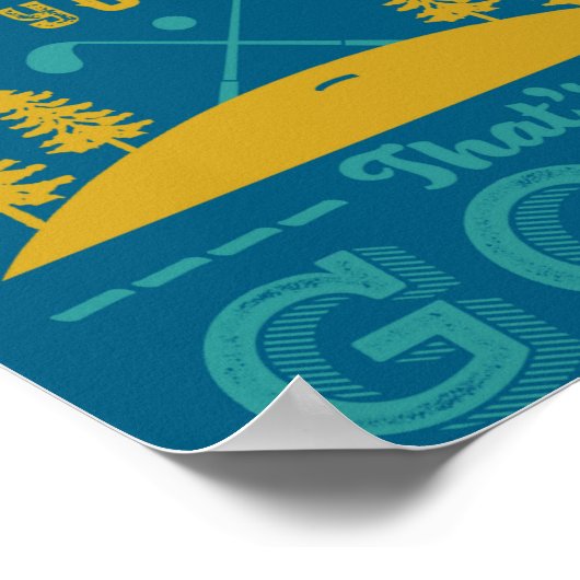 Funny Golf Player Quote Golfers Love Golfing Srt Poster (Hoek)