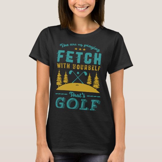 Funny Golf Player Quote Golfers Love Golfing Srt  T-shirt (Voorkant)