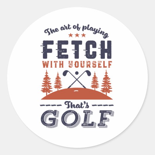 Funny Golf Player Quote voor Golfers Love Golfing Ronde Sticker (Voorkant)