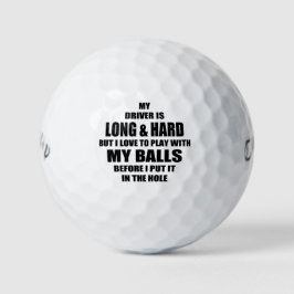 Funny golf quote: Mijn chauffeur is lang en hard Golfballen