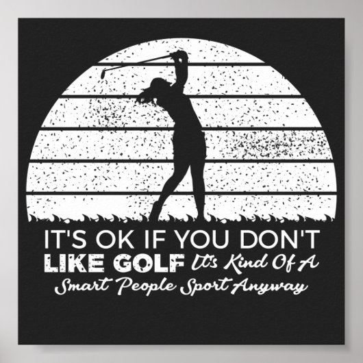 funny Golf sayings goling quote Poster (Voorkant)