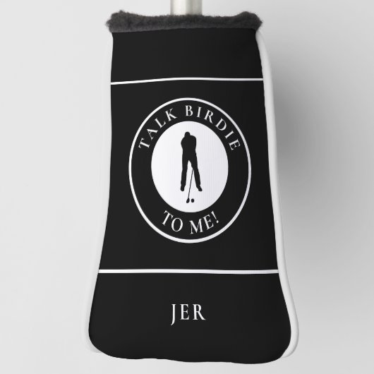 Funny Golfer Saying Custom Monogram Black & White Golfheadcover (Draai 90)
