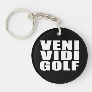 Funny Golfers citoenen Jokes : Veni Vidi Golf Sleutelhanger