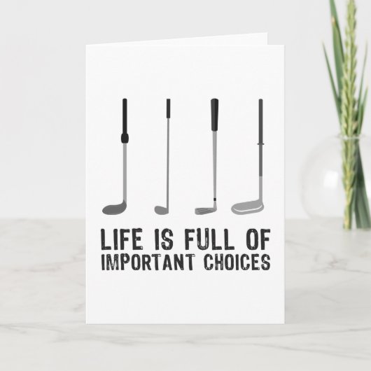 Funny Golfing Fan Important Choices Gift Kaart (Voorkant)