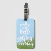 Funny Golfing Holiday Bagagelabel voor Golfers (Voorkant (verticaal))