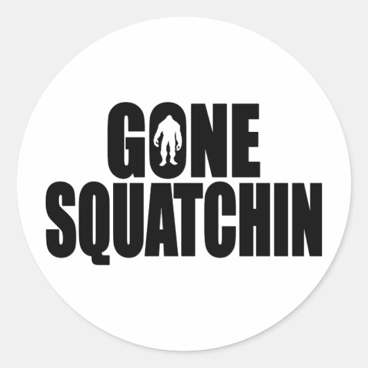 Funny GONE SQUATCHIN Design Special *BOBO* Edition Ronde Sticker (Voorkant)
