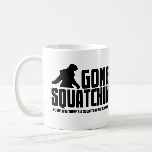 Funny GONE SQUATCHIN Sasquatch Coffee Mok (Links)