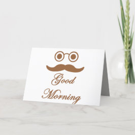 Funny good morning card. feestdagen kaart