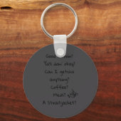 Funny Good Morning Coffee Meds Straitjacket Quote Sleutelhanger (Voorkant)