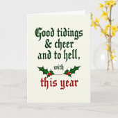 Funny Good Riddance Card Good Tidings And To Hell Kaart (Gele Bloem)