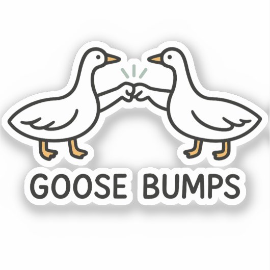 Funny Goose Bumps Cartoon | eerste bobbelganzendie Sticker (Voorkant)