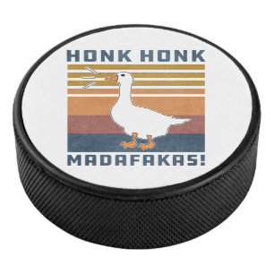Funny Goose Honk Honk Madafakas Retro Vintage Duck Hockey Puck