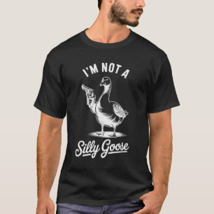 Funny Goose - Ik ben geen Gekke Goose Pistool Meme T-shirt