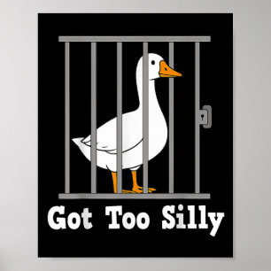 Funny Goose Meme kreeg te Gekke Humor voor mannen  Poster
