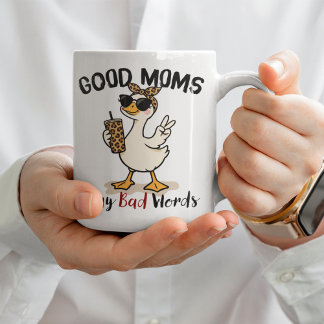 Funny Goose Mom Coffee Mug Good Moms Say Bad Words Koffiemok