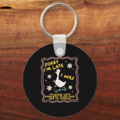 Funny Goose Sorry I'm Late L&d Labor And Deliv Sleutelhanger (Voorkant)