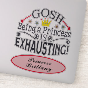 Funny Gosh is een prinses die naam 8 uitstraalt." Sticker