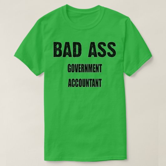 Funny Government Accountant Gift for Men Women T-shirt (Design voorkant)