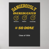 Funny Graduation degree gold and black Poster (Voorkant)