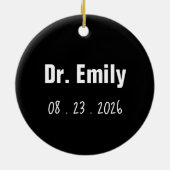 Funny Graduation Phd Doctor, Miss Ms Mrs Dr Gift Keramisch Ornament (Achterkant)
