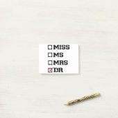 Funny Graduation Phd Doctor, Miss Ms Mrs Dr Gift Post-it® Notes (Op bureau)