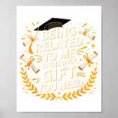 Funny Graduation Quote Being Related To Me 2025  Poster (Voorkant)