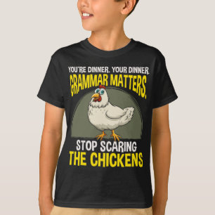 Funny Grammar Teacher Chicken Farming Humor T-shirt