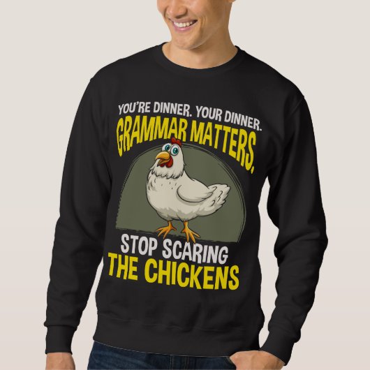 Funny Grammar Teacher Chicken Farming Humor Trui (Voorkant)