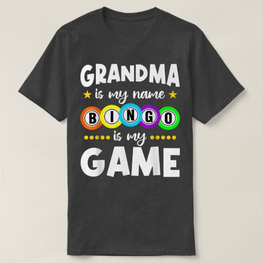Funny Grandma is mijn naam Bingo is mijn spel T-shirt (Design voorkant)