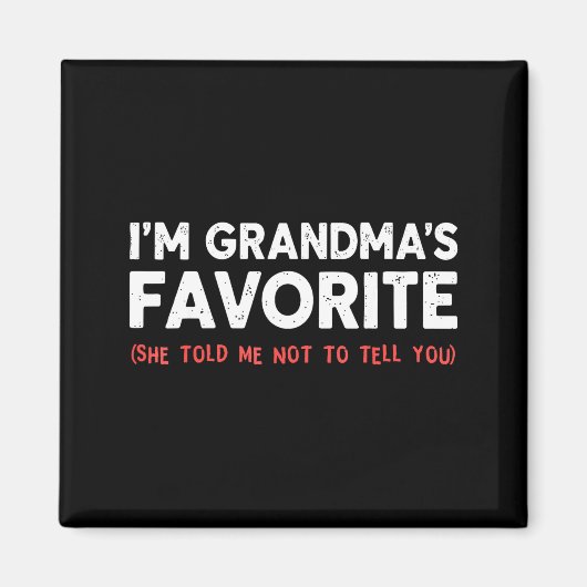 Funny Grandma’s Favorite Granhild I'm Grandma’s Fa Magneet (Voorkant)