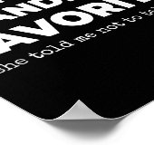 Funny Grandma's Favorite Shirt I'm Grandma's Favor Poster (Hoek)