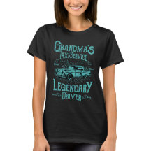 Funny Grandma's Taxi Service Legendary Driver