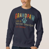 Funny Grandpaw  Grand Paw Regular Grandpa Trui (Voorkant)