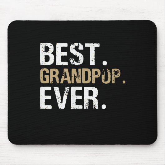 Funny Grandson | Best Grandpop Ever Muismat (Voorkant)