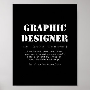 Funny Graphic Designer Dictionary Definition Gift Poster