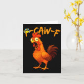 Funny Graphic Tee Chicken Humor Quote Rooster Meme Kaart (Gele Bloem)