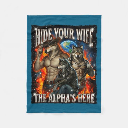 Funny Graphic Tee Hide Your Wife The Alpha Is Here Fleece Deken (Voorkant)