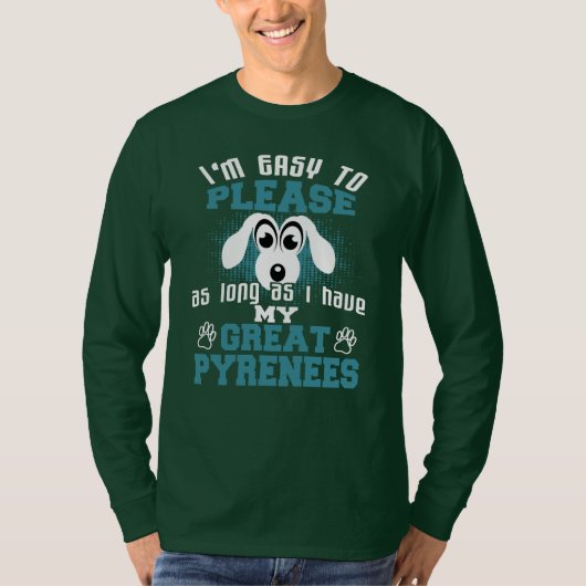 Funny Great Pyreneeën Dog-eigenaars T-shirt (Voorkant)