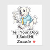 Funny Great Pyrenees Business Suit Coffee  Sticker (Vel)