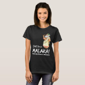 Funny Greek Don't Be A Malaka Nobody Likes Malaka  T-shirt (Voorkant volledig)