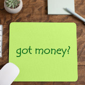 Funny Green heeft geld? Muismat