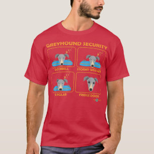 Funny Greyhound Greyhound Security Greyhound gi T-shirt
