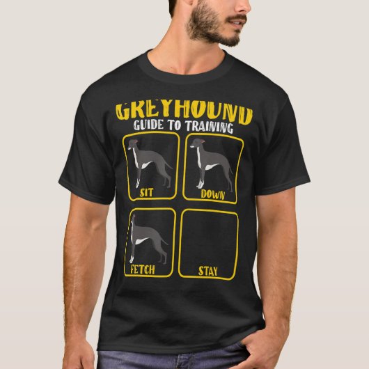 Funny greyhound whippet dog training guide for gre t-shirt (Voorkant)