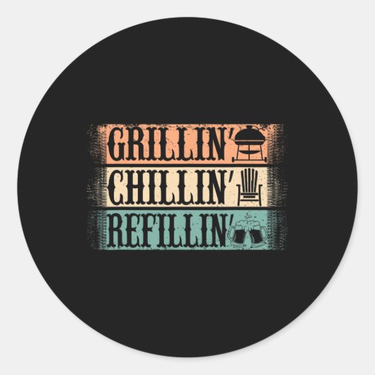 Funny  Grill Dad - Grilling Chilling Refill Ronde Sticker (Voorkant)
